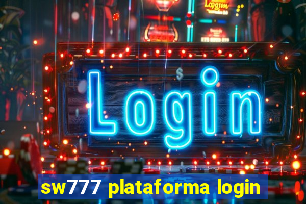 sw777 plataforma login